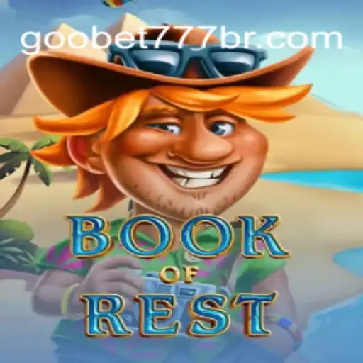 Descubra o Fascinante Mundo do Jogo 'BookofRest' com Goobet777